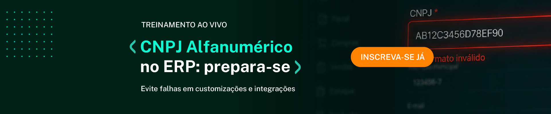 Treinamento CNPJ Alfanumérico no ERP